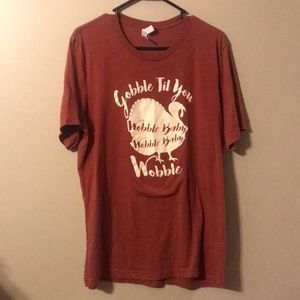 Gobble til you wobble Bella canvas tshirt. XL burnt orange
